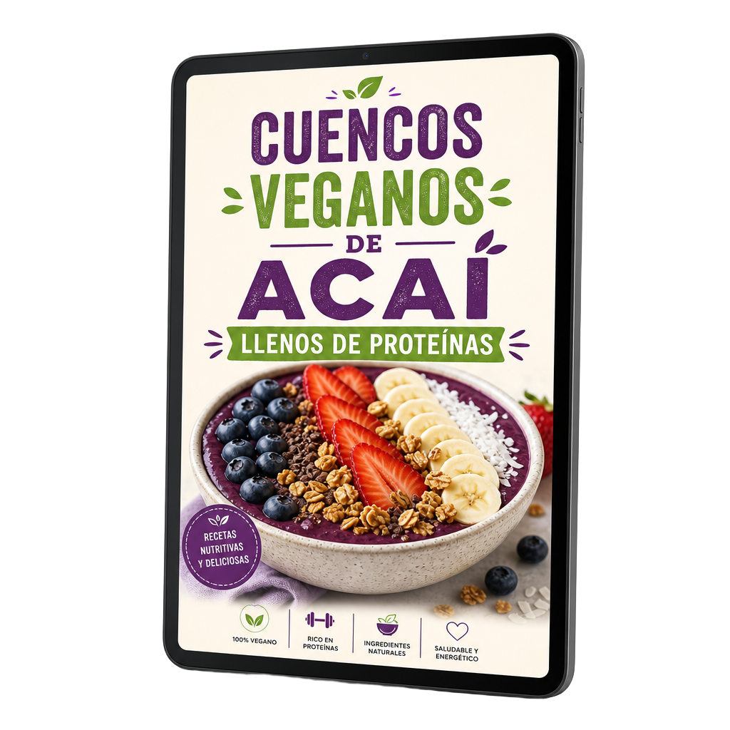 Bono 3: Cuencos veganos de acai llenos de proteínas